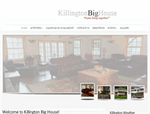 Tablet Screenshot of killingtonbighouse.com